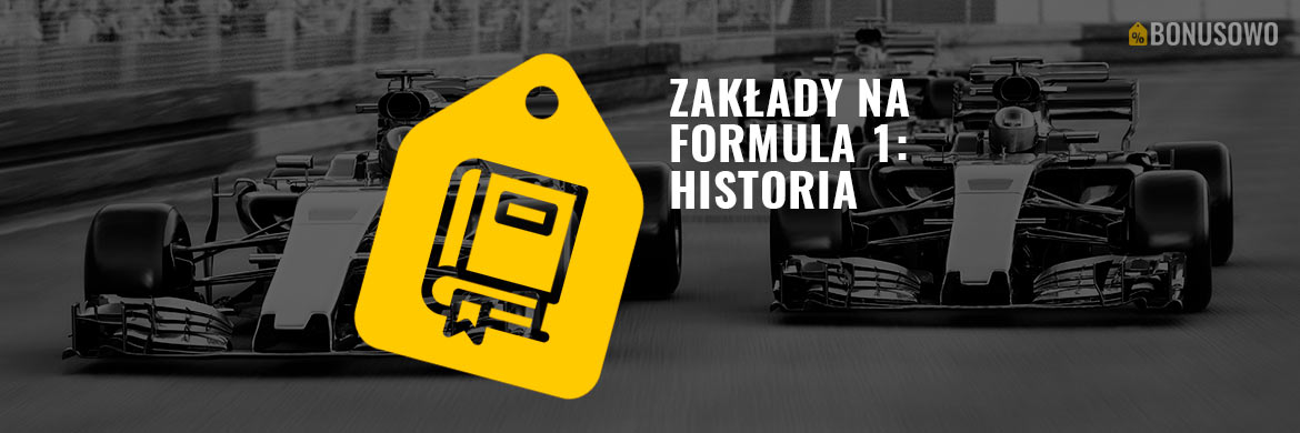 Historia F1 zakłady bukmacherskie